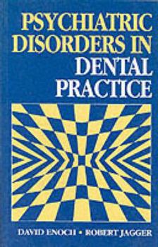 Paperback Psychiatric Disorders in Dental Practice Book