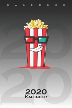 Popcorn & Cola "Popcorn" Kalender 2020: Jahreskalender für Paare und beste Freunde (German Edition)
