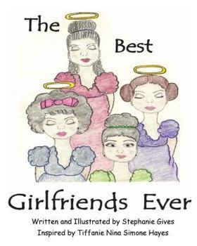 Paperback The Best Girlfriends Ever Book