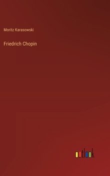 Friedrich Chopin (German Edition)