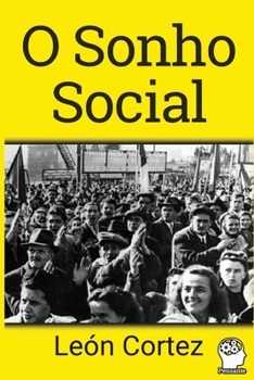 Paperback O Sonho Social: Um Caminho para o Futuro [Portuguese] Book