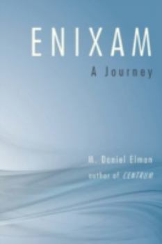 Paperback Enixam: A Journey Book