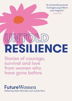 Paperback Untold Resilience Book