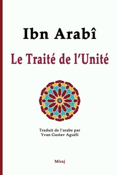 Paperback Le Traité de l'Unité [French] Book