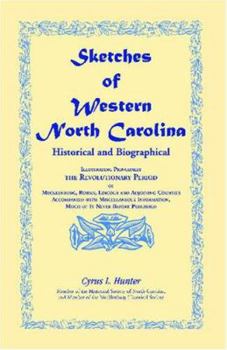 Sketches of Western North Carolina, Historical and Biographical