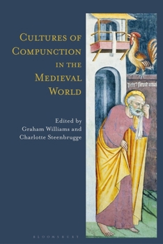 Hardcover Cultures of Compunction in the Medieval World Book