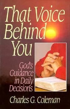 Paperback Divine Guidance, That Voice Behind You Book