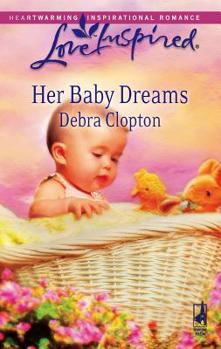 Mass Market Paperback Her Baby Dreams Book