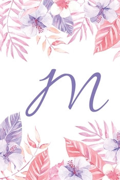 Paperback M: Initial M Monogram Notebook Journal Gift Pink and Purple Tropical Floral design Book