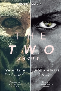 Paperback The TWO Shorts: Valentina & kNot A Menace Book