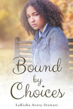 Paperback Bound by Choices Book
