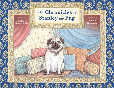 Paperback The Chronicles of Stanley the Pug Book
