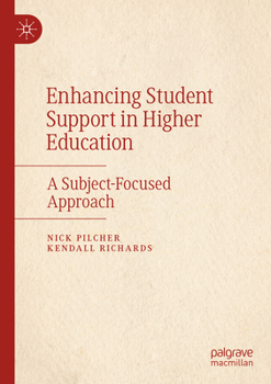 Paperback Enhancing Student Support in Higher Education: A Subject-Focused Approach Book