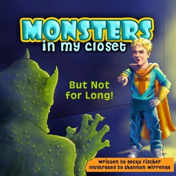 Paperback Monsters in My Closet: But Not for Long! Book
