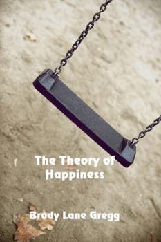 Paperback The Theory of Happiness Book