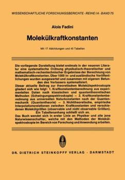 Paperback Molekülkraftkonstanten: Zur Theorie Und Berechnung Der Konstanten Der Potentiellen Energie Der Moleküle [German] Book