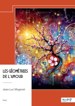 Paperback Les géométries de l'amour [French] Book