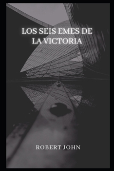 Paperback Los Seis Emes De La Victoria [Spanish] Book