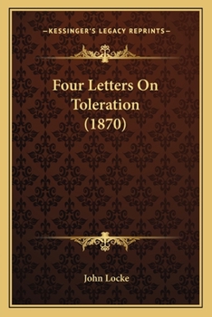 Paperback Four Letters On Toleration (1870) Book