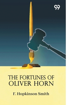 The Fortunes Of Oliver Horn