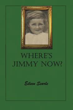 Paperback Where's Jimmy Now? Book