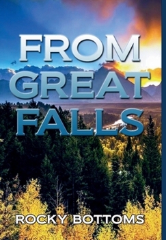 Paperback FROM Great Falls: (The Great Reality) Book