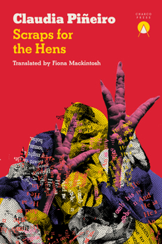 Paperback Scraps for the Hens Book