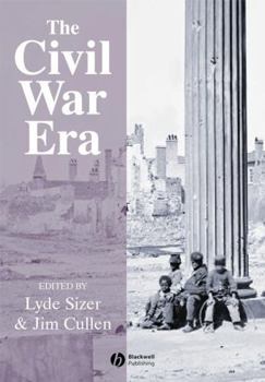 Paperback The Civil War Era: An Anthology of Sources Book