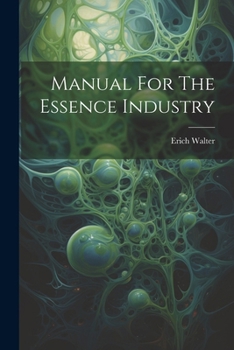 Paperback Manual For The Essence Industry Book