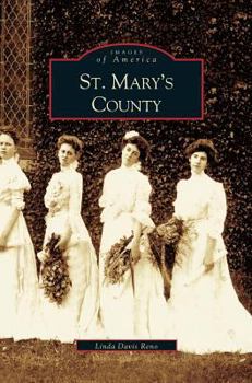 St. Mary's County - Book  of the Images of America: Maryland