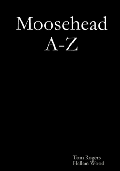 Paperback Moosehead A-Z Book