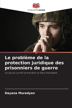 Paperback Le problème de la protection juridique des prisonniers de guerre [French] Book