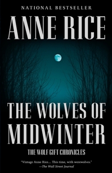 The Wolves of Midwinter - Book #2 of the Wolf Gift Chronicles