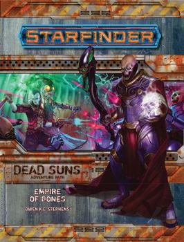 Paperback Starfinder Adventure Path: Empire of Bones ( Dead Suns 6 of 6) Book