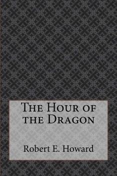 The Hour of the Dragon