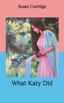 Paperback What Katy Did Book