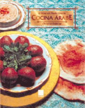 Paperback Cocina Arabe/ Middle Eastern Cooking: El Sabor Del Medio Oriente/ Flavors of the Middle East (Spanish Edition) [Spanish] Book