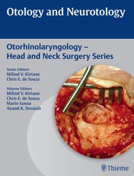 Otology and Neurotology (Otolaryng- Head and Neck Surgery)