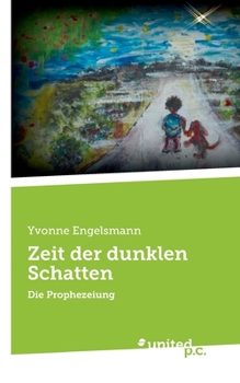 Paperback Zeit der dunklen Schatten: Die Prophezeiung [German] Book