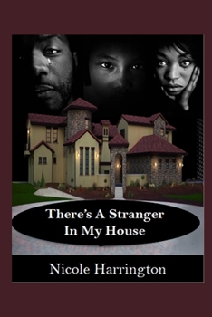 Paperback There's A Stranger in My House Book