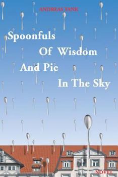 Paperback Spoonfuls of Wisdom and Pie in the Sky Book