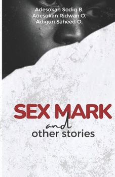 Paperback SEX MARK and Other Stories Book