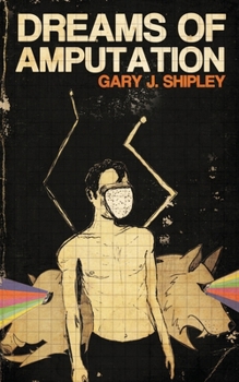 Paperback Dreams of Amputation Book