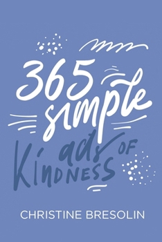 365 Simple Acts of Kindness