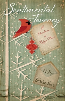 Paperback Sentimental Journey: A Christmas at Ruby's Place Book