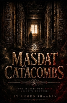 Paperback Masdat Catacombs: Searching for The Hidden Treasure Book