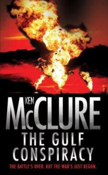 The Gulf Conspiracy - Book #4 of the Dr Steven Dunbar