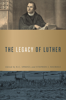 Hardcover The Legacy of Luther Book