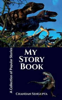 Paperback My Story Book: A Collection of Popular Stories Book
