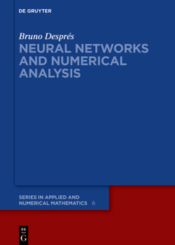 Hardcover Neural Networks and Numerical Analysis Book